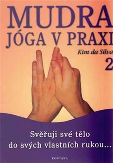 MUDRA JÓGA V PRAXI 2