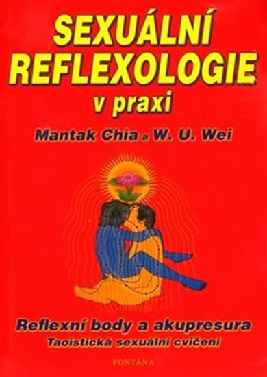 SEXUÁLNÍ REFLEXOLOGIE V PRAXI