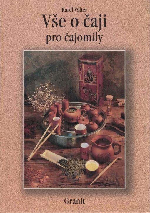VŠE O ČAJI PRO ČAJOMILY