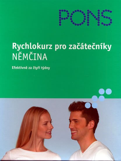 NĚMČINA RYCHLOKURZ PRO ZAČÁTEČNÍKY