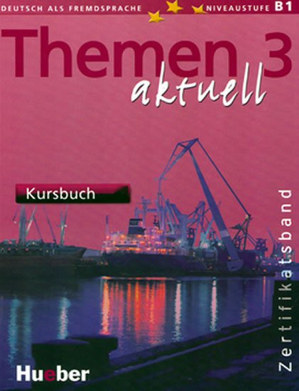 THEMEN AKTUEL 3 KURSBUCH