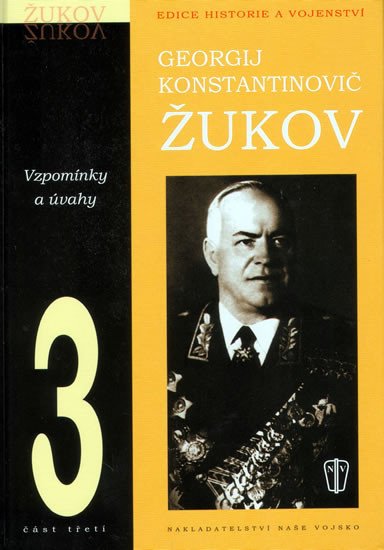 ŽUKOV - VZPOMÍNKY A ÚVAHY 3