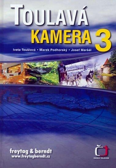 TOULAVÁ KAMERA 03