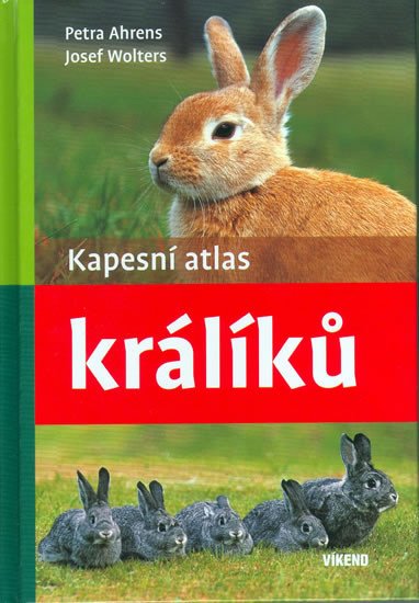 KAPESNÍ ATLAS KRÁLÍKŮ