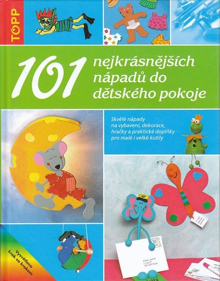 TOPP 101 NEJKRÁSNĚJŠÍCH NÁPADŮ DO DĚTSKÉHO POKOJE