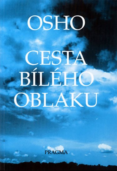 CESTA BÍLÉHO OBLAKU