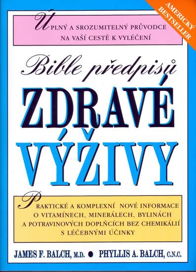 BIBLE PŘEDPISU ZDRAVÉ VÝŽIVY