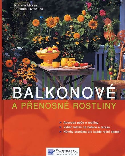 BALKONOVÉ A PŘENOSNÉ ROSTLINY