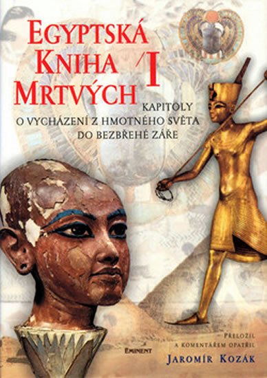 EGYPTSKÁ KNIHA MRTVÝCH I