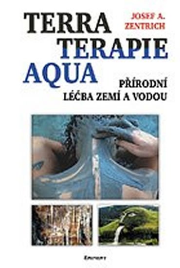 TERRATERAPIE, AQUATERAPIE