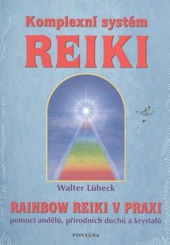 KOMPLEXNÍ SYSTÉM REIKI