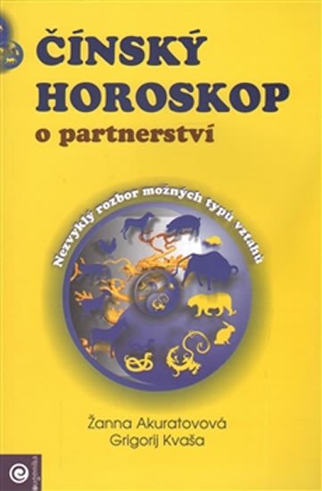 ČÍNSKÝ HOROSKOP O PARTNERSTVÍ