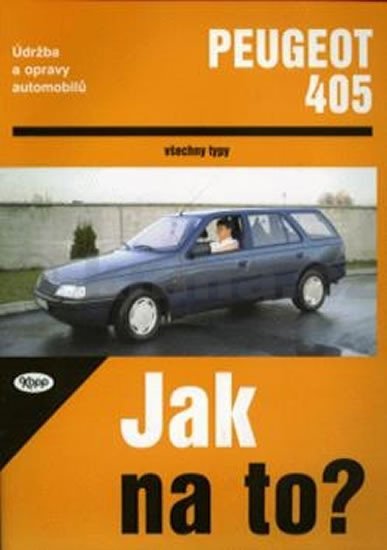 JAK NA TO?  21 PEUGEOT 405