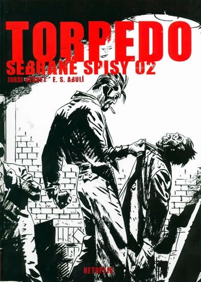 TORPEDO - SEBRANÉ SPISY 02 /KOMIKS/