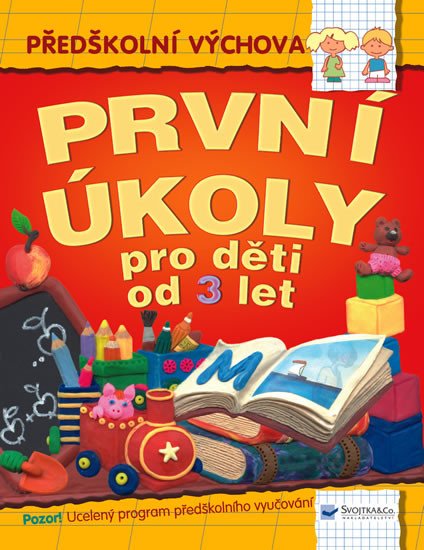 PRVNÍ ÚKOLY PRO DĚTI OD 3 LET