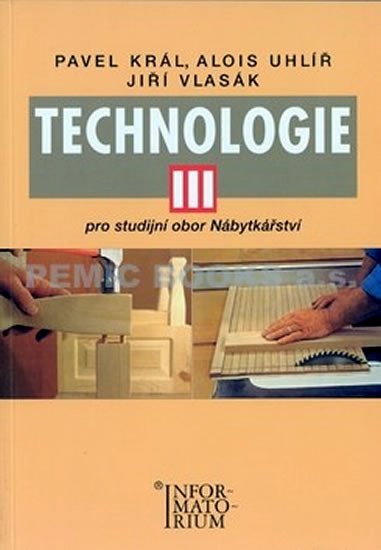 TECHNOLOGIE III PRO SO NÁBYTKÁŘSTVÍ