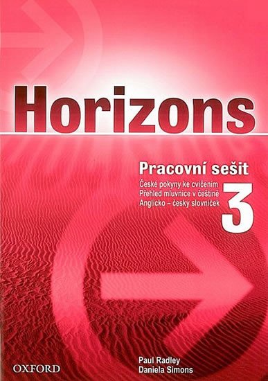 HORIZONS 3.PRACOVNÍ SEŠIT (A-Č)