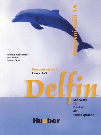 DELFIN PRACOVNÍ SEŠIT 1A (1-5)