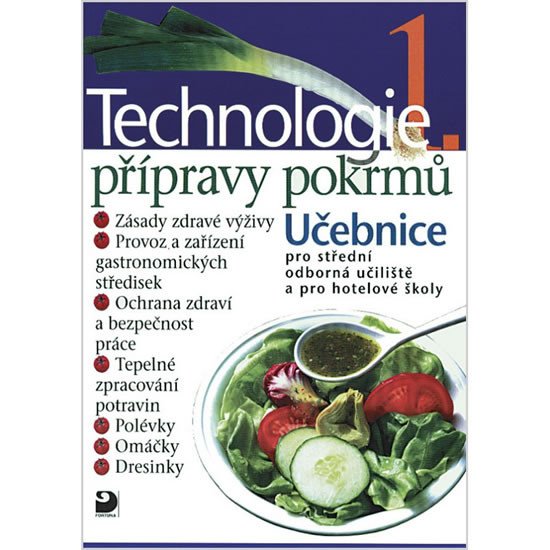 TECHNOLOGIE PŘÍPRAVY POKRMŮ 1.UČEBNICE