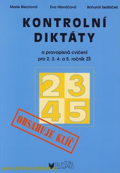 KONTROLNÍ DIKTÁTY PRO 2.,3.,4.,5. ROČNÍK