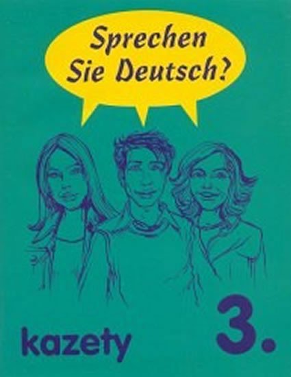 SPRECHEN SIE DEUTSCH 3 KAZETY 3KS