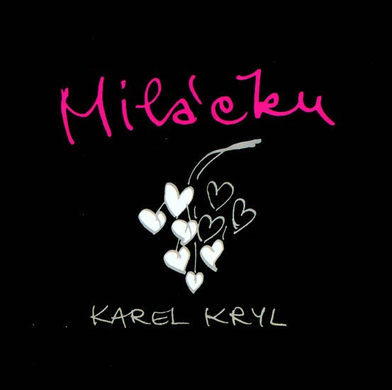 CD KRYL KAREL-MILÁČKU            07