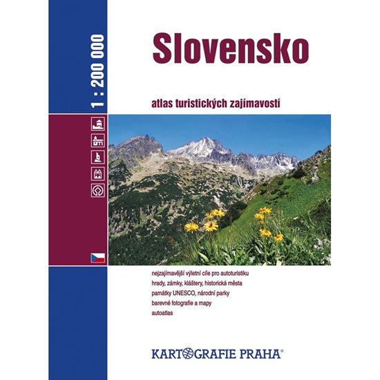 SLOVENSKO 1:200 000 ATLAS TURISTICKÝCH ZAJÍMAVOSTÍ