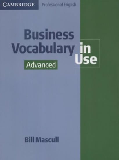 BUSINESS VOCABULARY IN USE ADVANCED