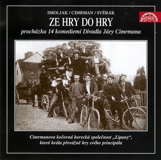CD ZE HRY DO HRY SMOLJAK/CIMRMAN/SVĚRÁK