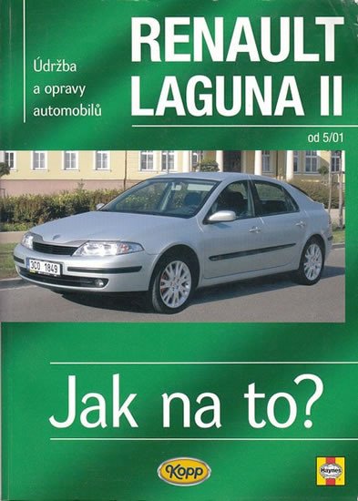 RENAULT LAGUNA II/JAK NA TO