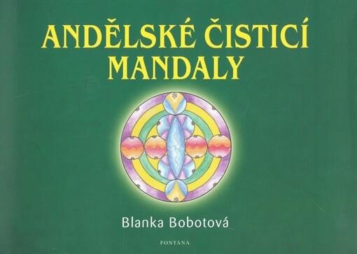 ANDĚLSKÉ ČISTÍCÍ MANDALY