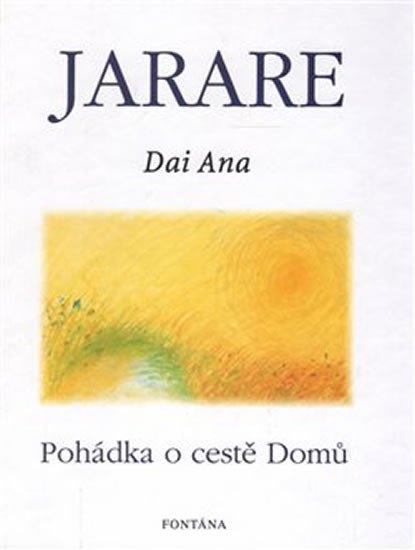 JARARE - POHÁDKA O CESTĚ DOMŮ