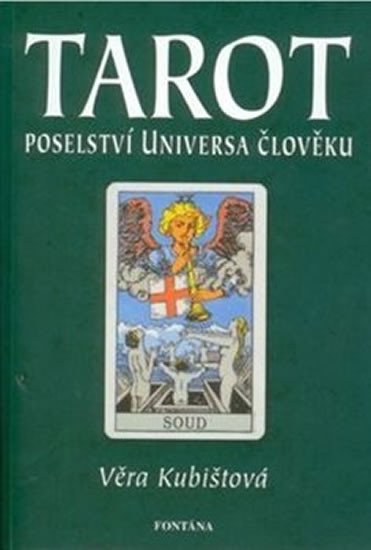 TAROT POSELSTVÍ UNIVERSA ČLOVĚKU