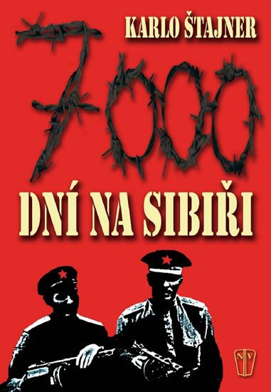 7000 DNÍ NA SIBIŘI