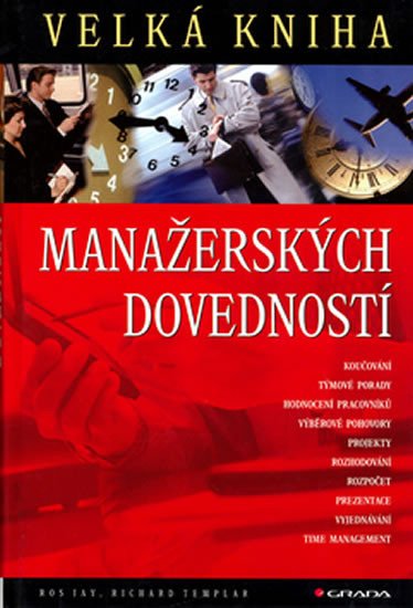 VELKÁ KNIHA MANAŽERSKÝCH DOVEDNOSTÍ/GRADA