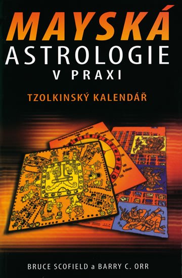 MAYSKÁ ASTROLOGIE V PRAXI/PRAGMA