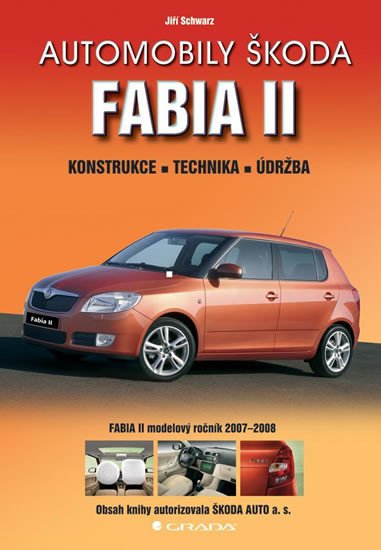 ŠKODA FABIA II (KONSTRUKCE,TECHNIKA,...)