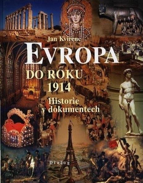 EVROPA DO ROKU 1914 - HISTORIE V DOKUM.