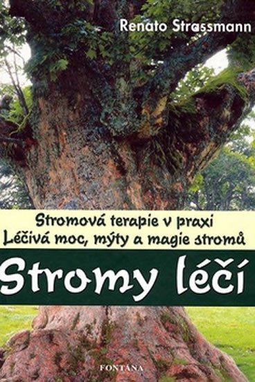 STROMY LÉČÍ