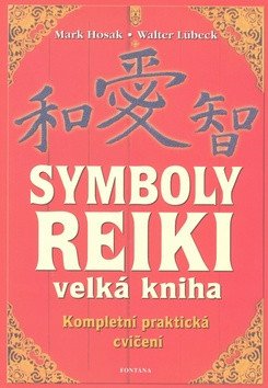 SYMBOLY REIKI  VELKÁ KNIHA