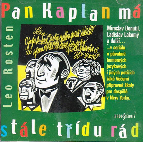 PAN KAPLAN MÁ STÁLE TŘÍDU RÁD CD (AUDIO)