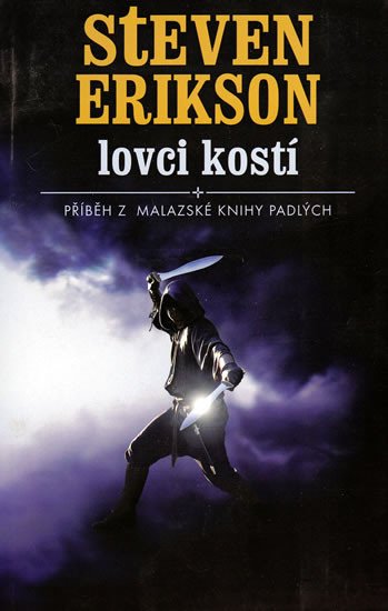 LOVCI KOSTÍ /6/