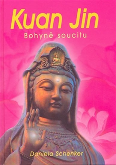 KUAN JIN BOHYNĚ SOUCITU