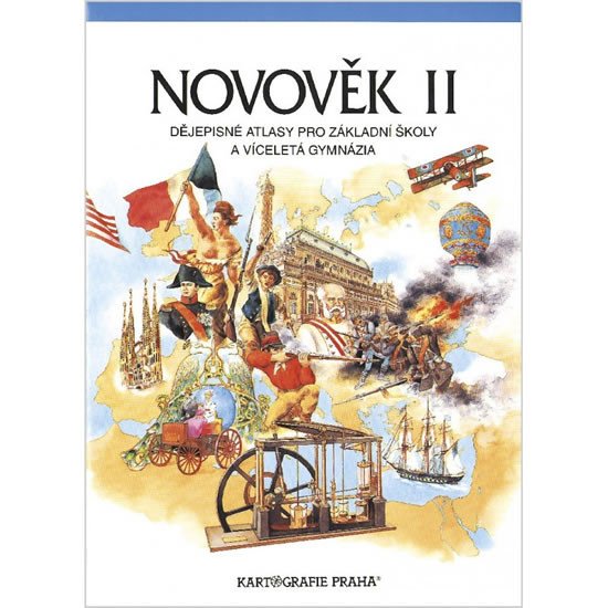 NOVOVĚK II - DĚJEPISNÉ ATLASY PRO ZŠ