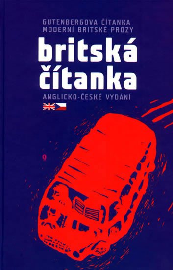 BRITSKÁ ČÍTANKA (ANGLICKO-ČESKY)