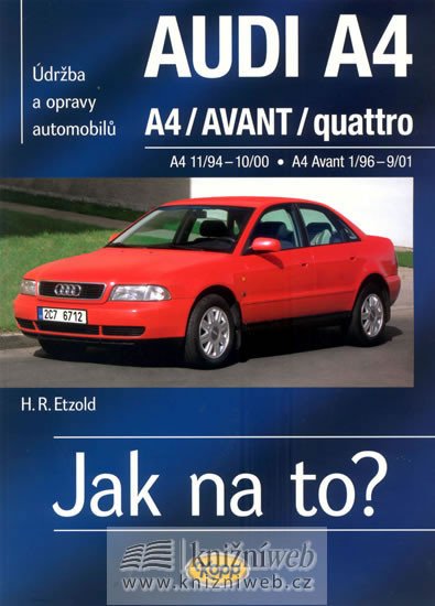 JAK NA TO?  96  AUDI A4 1994-2001