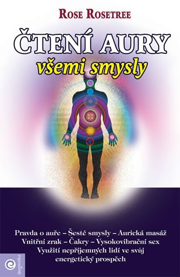 ČTENÍ AURY VŠEMI SMYSLY