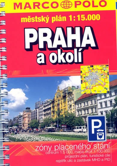 PRAHA A OKOLÍ 1:15 000 ATLAS MĚSTA