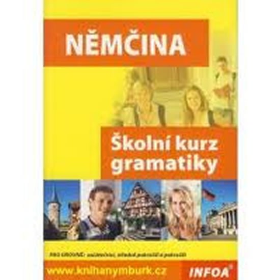 NĚMČINA - ŠKOLNÍ KURZ GRAMATIKY