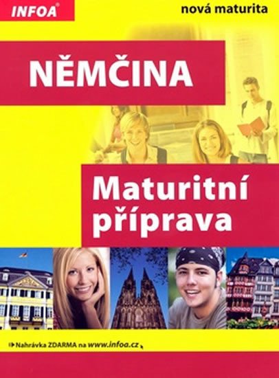 NĚMČINA MATURITNÍ PŘÍPRAVA